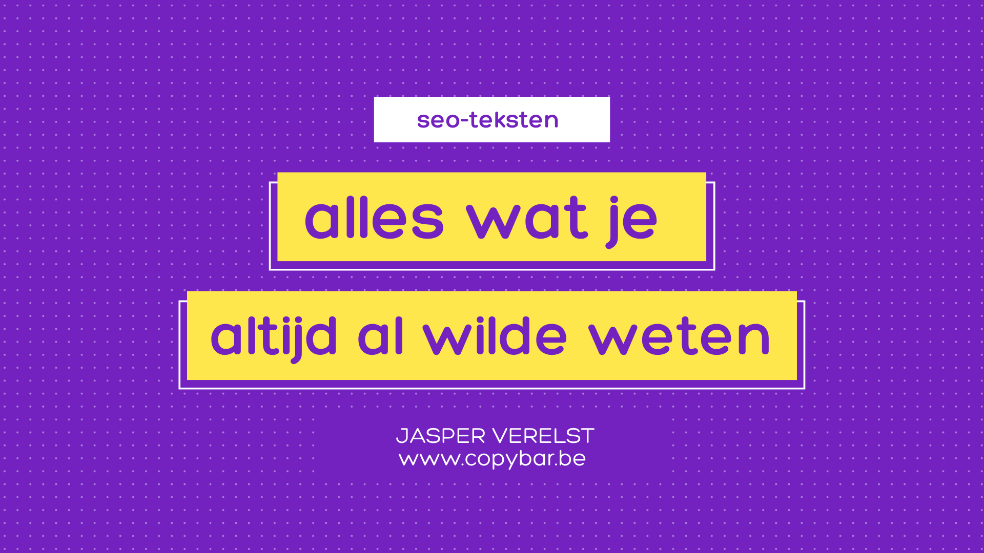 seo-teksten copywriting: alles wat je altijd al wilde weten I copybar